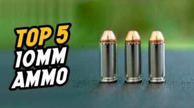 Top 5 Best 10mm Ammo For Self Defense And Hunting